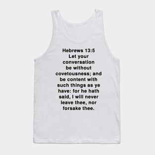 Hebrews 13:5 King James Version Bible Verse Typography Tank Top